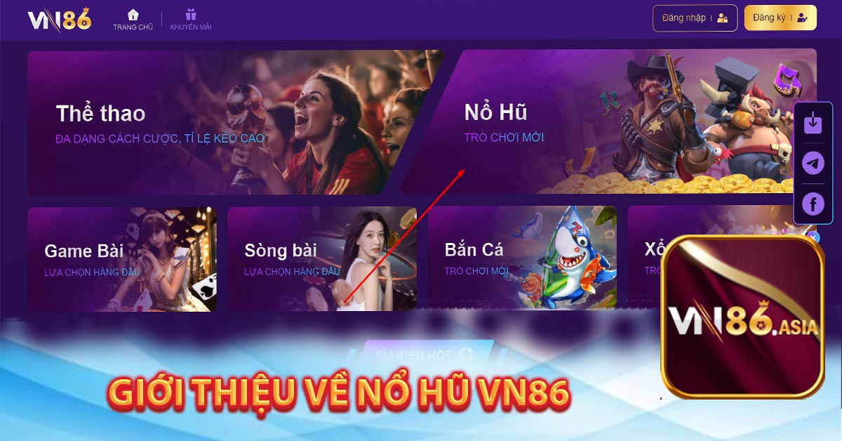 Giới thiệu về nổ hũ Vn86