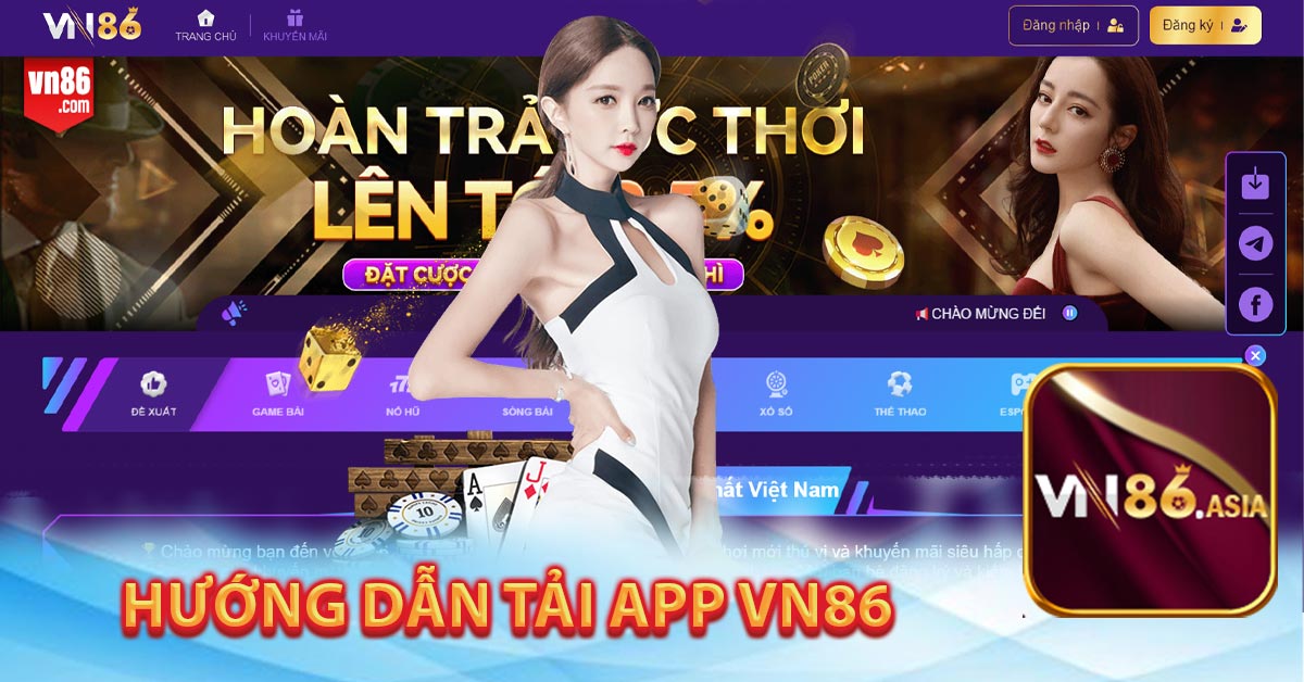 Hướng Dẫn tải app vn86