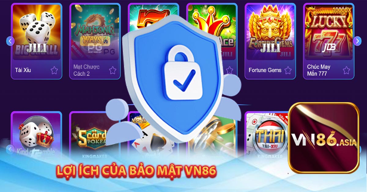 Lợi ích của bảo mật vn86
