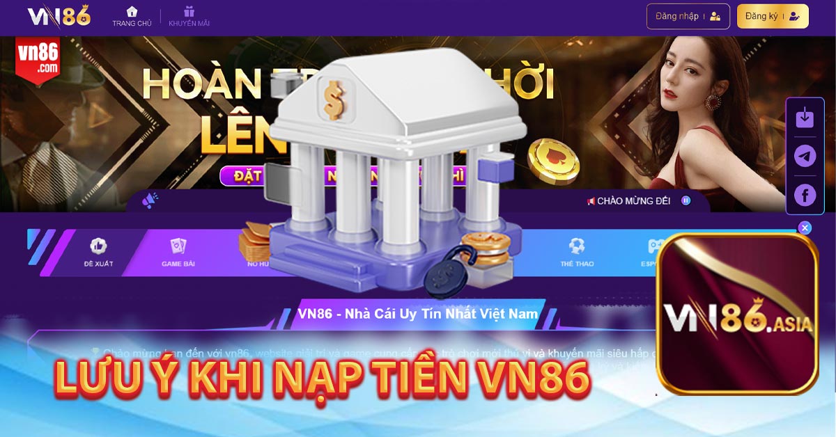 Lưu ý khi nạp tiền