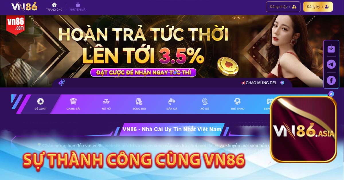 Sự thành công cùng Vn86