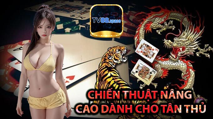 Chiến thuật nâng 
cao dành cho tân thủ